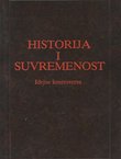 Historija i suvremenost. Idejne kontroverze