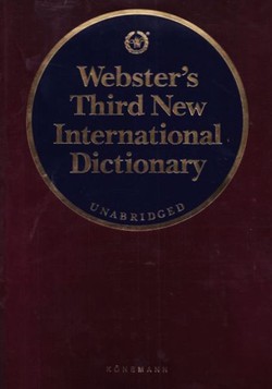 Webster's Third New International Dictionary. Unabridged