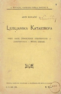Ljubljanska katastrofa / Smrt babe Čengićkinje (travestija) / Zanovietalo / Medju žabari