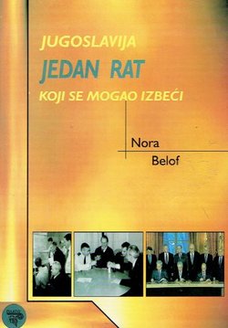 Jugoslavija. Jedan rat koji se mogao izbeći