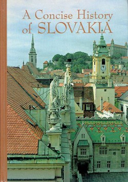 A Concise History of Slovakia