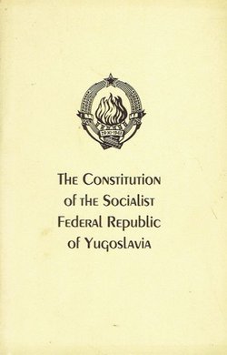 The Constitution of the Socialist Federal Republic of Yugoslavia (2nd Ed.)