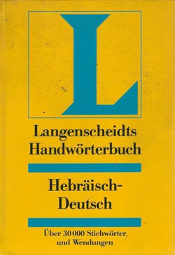 Langenscheidts Handwörterbuch Hebräisch-Deutsch