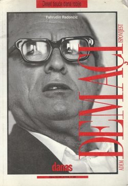 Adem Demaçi. Ispovijesti