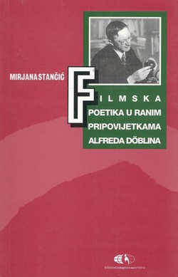 Filmska poetika u ranim pripovijetkama Alfreda Döblina