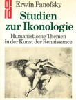 Studien zur Ikonologie. Humanistische Themen in der Kunst der Renaissance