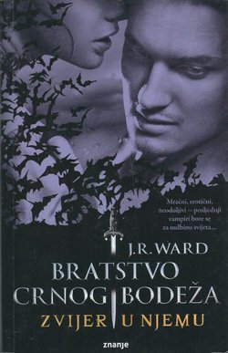 Bratstvo crnog bodeža III. Zvijer u njemu