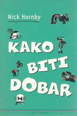 Kako biti dobar
