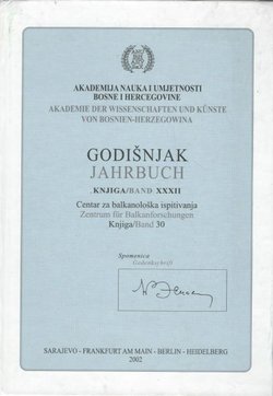 Godišnjak ANUBiH. Knjiga XXXII. Centar za balkanološka ispitivanja 30/2002