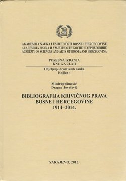 Bibliografija krivičnog prava Bosne i Hercegovine 1914-2014