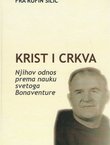 Krist i Crkva. Njihov odnos prema nauku svetoga Bonaventure