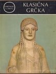 Umetnost u svetu. Klasična Grčka
