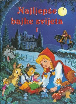 Najljepše bajke svijeta I.