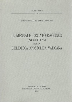 Il messale croato-raguseo (Neofiti 55) della Biblioteca apostolica vaticana