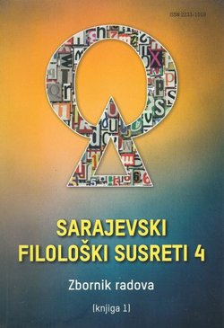 Sarajevski Filološki susreti 4. Zbornik radova (knjiga 1)