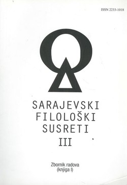Sarajevski Filološki susreti III. Zbornik radova (knjiga I)