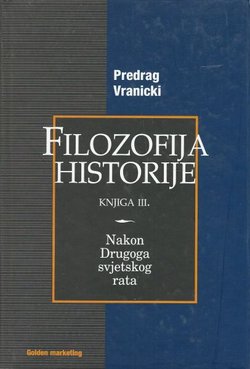Filozofija historije III. Nakon drugog svjetskog rata