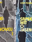 Srpski mit o Jasenovcu I-II