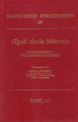 "Tgoli chole Mestro". Gedenkschrift für Reinhold Olesch
