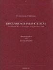 Discussiones peripateticae (Nachdruck von 1581)