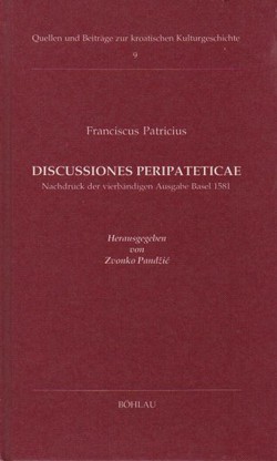 Discussiones peripateticae (Nachdruck von 1581)