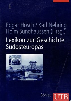 Lexikon zur Geschichte Südosteuropas