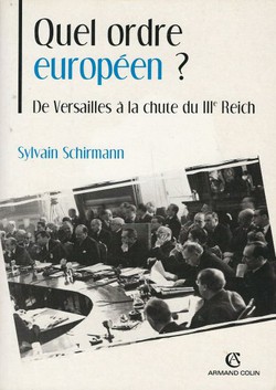 Quel ordre européen? De Versailles a la chute du IIIe Reich
