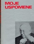 Moje uspomene (1900-1976)