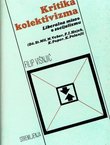 Kritika kolektivizma. Liberalna misao o socijalizmu