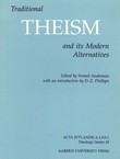 Traditional Theism and Its Modern Alternatives