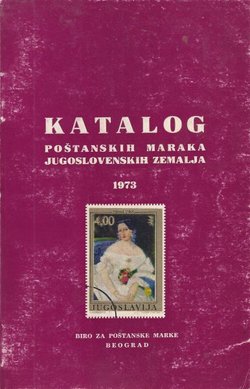 Katalog poštanskih maraka jugoslovenskih zemalja 1973
