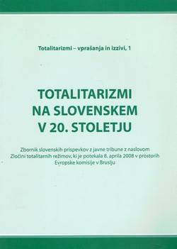 Totalitarizmi na Sloveskem v 20. stoletju