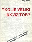 Tko je veliki inkvizitor?
