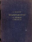 Štamparstvo u teoriji i praksi (2.dop. i isprav.izd.)