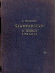 Štamparstvo u teoriji i praksi (2.dop. i isprav.izd.)