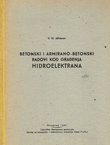 Betonski i armirano-betonski radovi kod građenja hidroelektrana