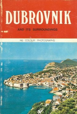 Dubrovnik and its Surroundings