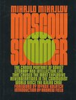 Moscow Summer