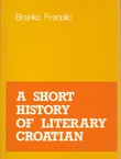 A Short History of Literary Croatian
