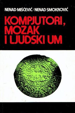 Kompjutori, mozak i ljudski um