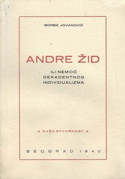 Andre Žid ili nemoć dekadentnog individualizma