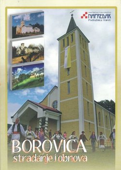 Borovica. Stradanje i obnova