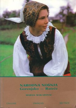 Narodna nošnja. Gorenjsko-Rateče