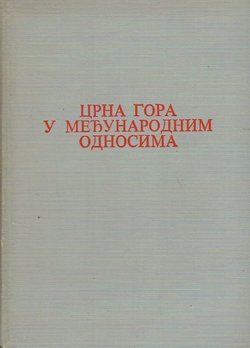 Crna Gora u međunarodnim odnosima