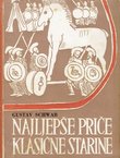 Najljepše priče klasične starine II. Trojanski rat
