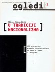 U tradiciji nacionalizma ili stereotipi srpskih intelektualaca XX veka o "nama" i "drugima"