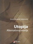 Utopija. Alternativna istorija