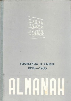 Gimnazija u Kninu 1935-1965. Almanah