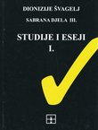 Sabrana djela III. Studije i eseji I.