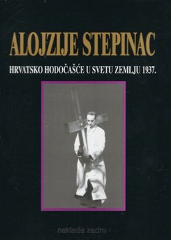 Alojzije Stepinac. Hrvatsko hodočašće u Svetu zemlju 1937.